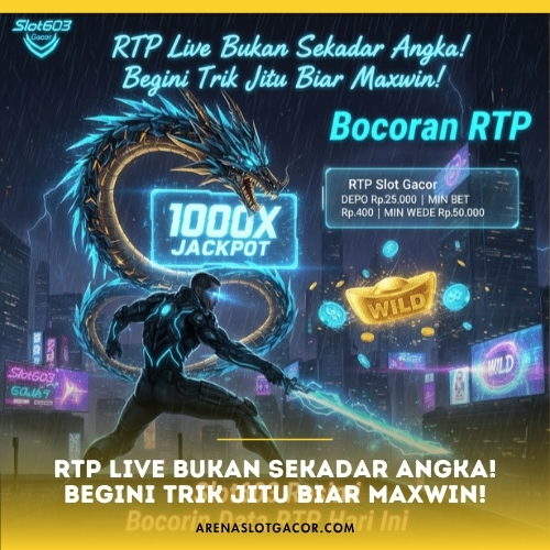 RTP Live Bukan Sekadar Angka! Begini Trik Jitu Biar Maxwin!